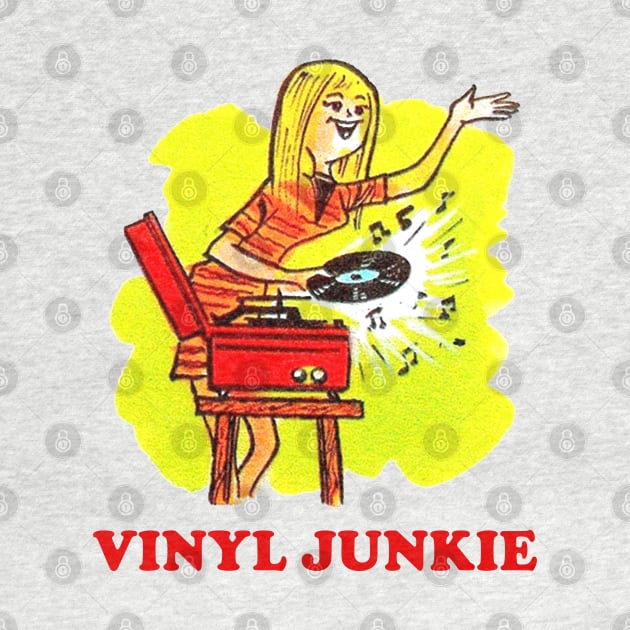 Vinyl Junkie - Record/LP Lover by DankFutura